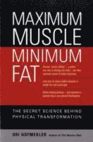 Maximum Muscle, Minimum Fat (häftad)