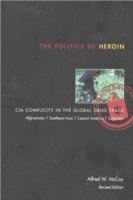 Politics of Heroin, New Edn****o/p (hftad)