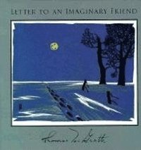 Letter to an Imaginary Friend: Parts I-IV (inbunden)