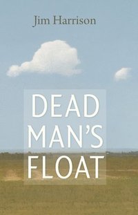 Dead Man's Float (inbunden)