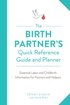 Birth Partner's Quick Reference Guide and Planner