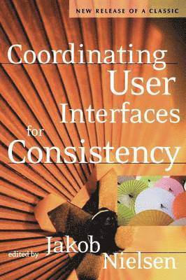 Coordinating User Interfaces for Consistency (h�ftad)