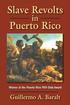 Slave Revolts in Puerto Rico