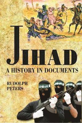 Jihad A History in Documents (häftad)