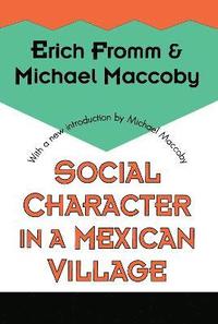 Social Character in a Mexican Village (hftad)