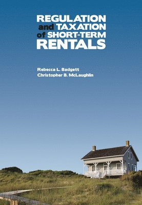 Regulation and Taxation of Short-Term Rentals (häftad)