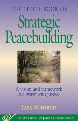 The Little Book of Strategic Peacebuilding (hftad)