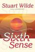 Sixth Sense: Including the Secrets of the Etheric Subtle Body