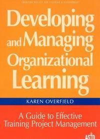 Developing and Managing Organizational Learning (hftad)