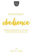 Everyday Obedience