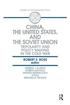 China, the United States and the Soviet Union