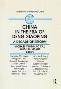 China in the Era of Deng Xiaoping: A Decade of Reform (hftad)