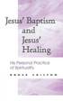 Jesus' Baptism and Jesus' Healing