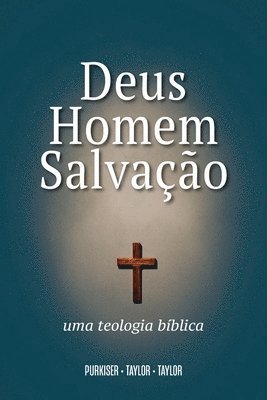 Deus, Homem e Salva��o (h�ftad)