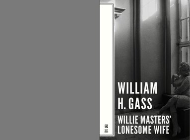 Willie Masters' Lonesome Wife (h�ftad)