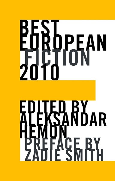 Best European Fiction 2010 (h�ftad)