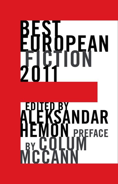 Best European Fiction 2011 (h�ftad)