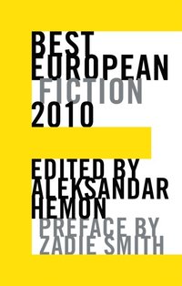 Best European Fiction 2010 (e-bok)