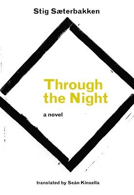Through the Night (inbunden)