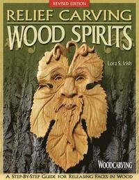 Relief Carving Wood Spirits, Revised Edition (hftad)