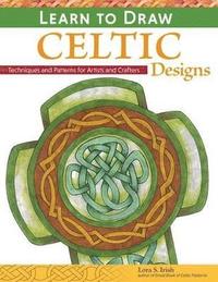 Learn to Draw Celtic Designs (hftad)