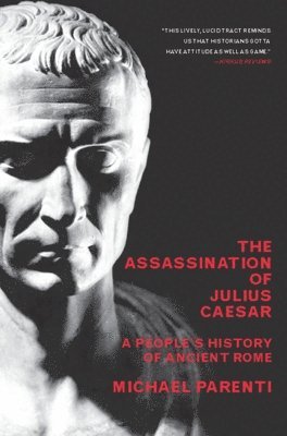 Assassination Of Julius Caesar (h�ftad)
