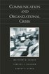 Communication and Organizational Crisis