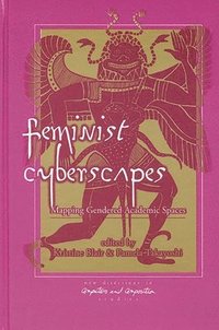 Feminist Cyberscapes (inbunden)