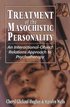 Treatment of the Masochistic Personality