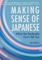 Making Sense Of Japanese: What The Textbooks Don't Tell You (hftad)