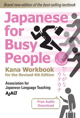 Japanese for Busy People - Kana Workbook for the Revised 4th Edition (hftad)