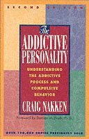 The Addictive Personality (häftad)