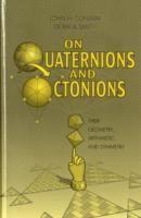 On Quaternions and Octonions