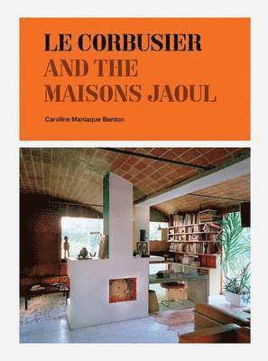 Le Corbusier and the Maisons Jaoul (häftad)