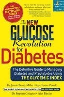 The New Glucose Revolution for Diabetes: The Definitive Guide to Managing Diabetes and Prediabetes Using the Glycemic Index (hftad)