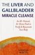 Liver and Gallbladder Miracle Cleanse