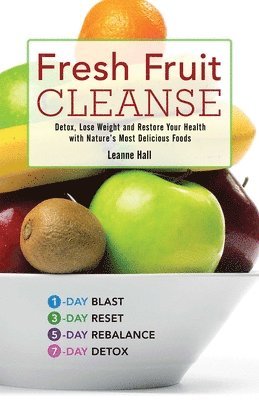 Fresh Fruit Cleanse (inbunden)