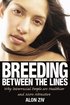 Breeding Between the Lines