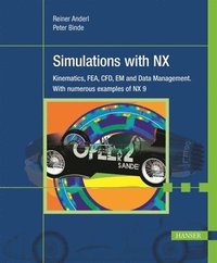 Simulations with NX (inbunden)