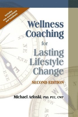 Wellness Coaching for Lasting Lifestyle Change (h�ftad)