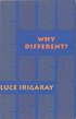 Why Different?