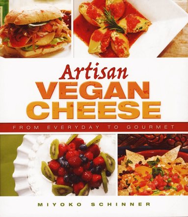 Artisan Vegan Cheese (inbunden)