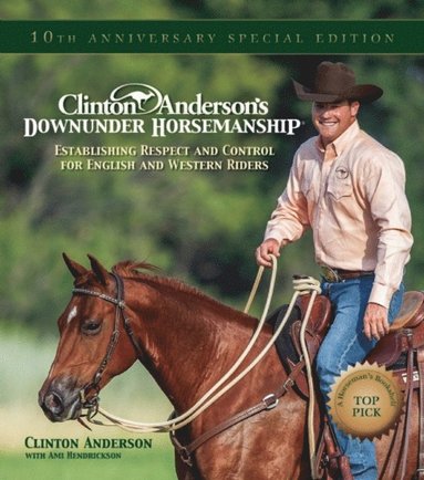 Clinton Anderson's Downunder Horsemanship (häftad)