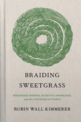 Braiding Sweetgrass (hftad)