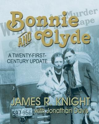 Bonnie and Clyde (häftad)