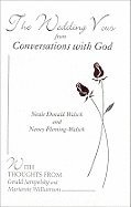 Wedding Vows from Conversations with God (hftad)