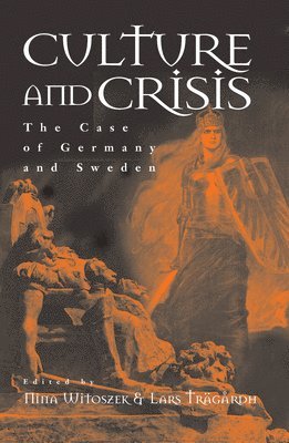 Culture and Crisis (inbunden)