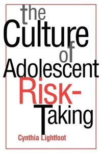 The Culture of Adolescent Risk-Taking (hftad)