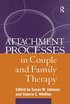 Attachment Processes in Couple and Family Therapy