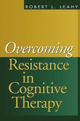 Overcoming Resistance in Cognitive Therapy (h�ftad)